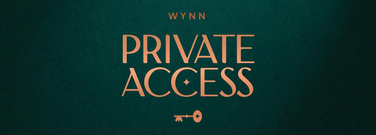 Wynn Private Access